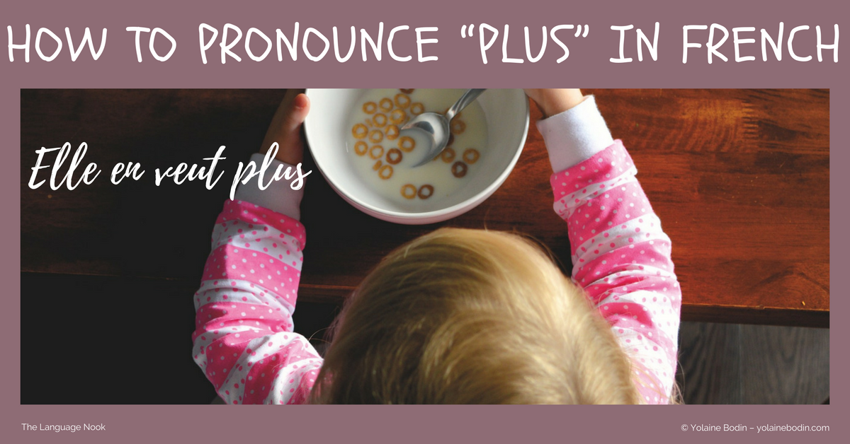 Pronunciation of French word “plus”
