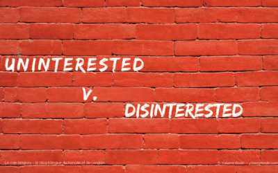 Uninterested ou disinterested ?