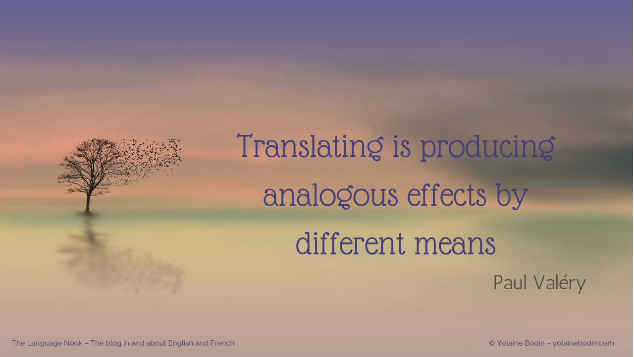 Quote about translating - Paul Valery