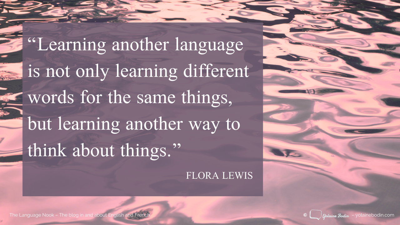 Quote about learning another language by Flora Lewis