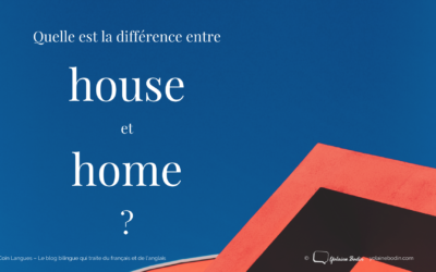 Quelle est la différence entre les noms home et house ?